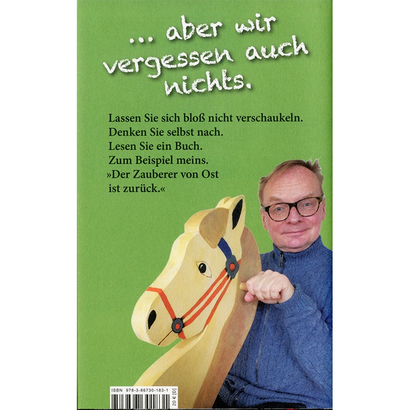 Wir sind nicht nachtragend...