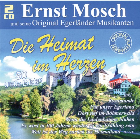 Ernst Mosch: Die Heimat im Herzen
