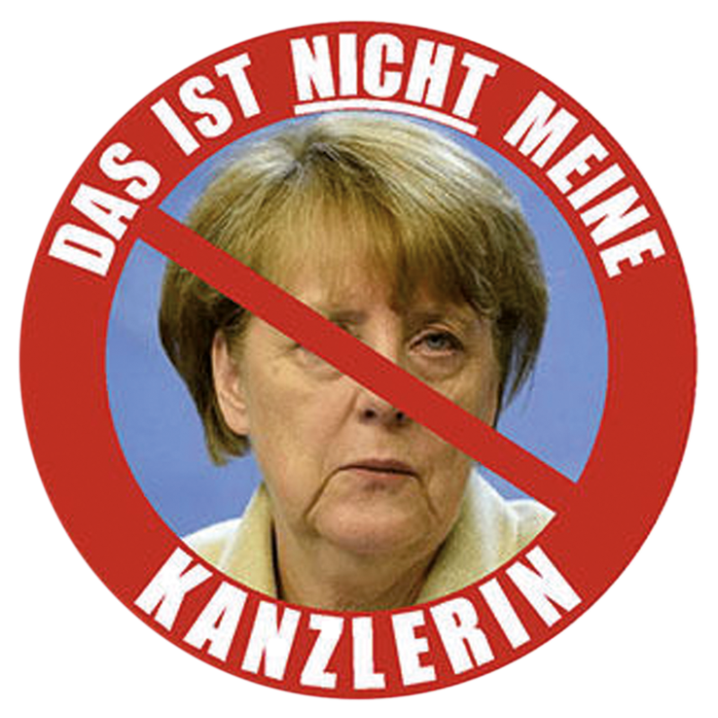 "Das ist nicht meine Kanzlerin"