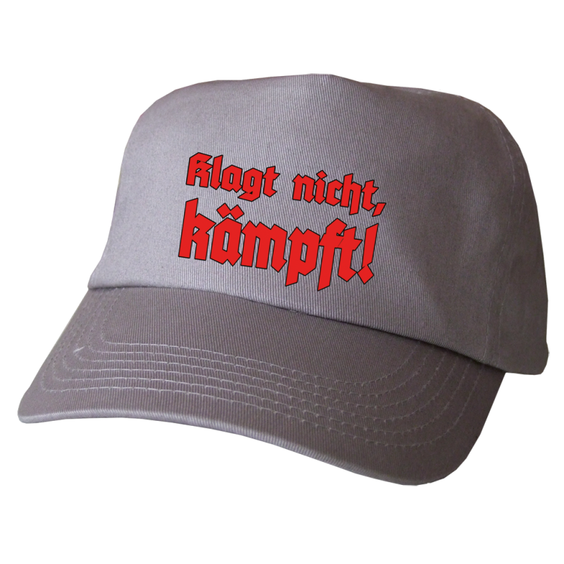 „Klagt nicht, kämpft!“
