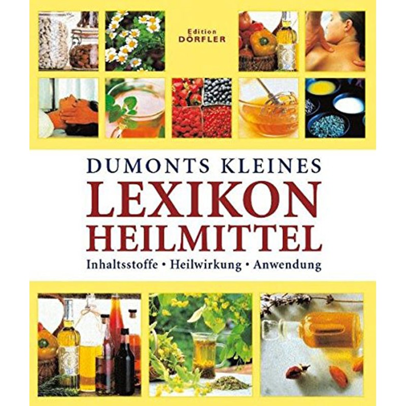Dumonts kleines Lexikon Heilmittel