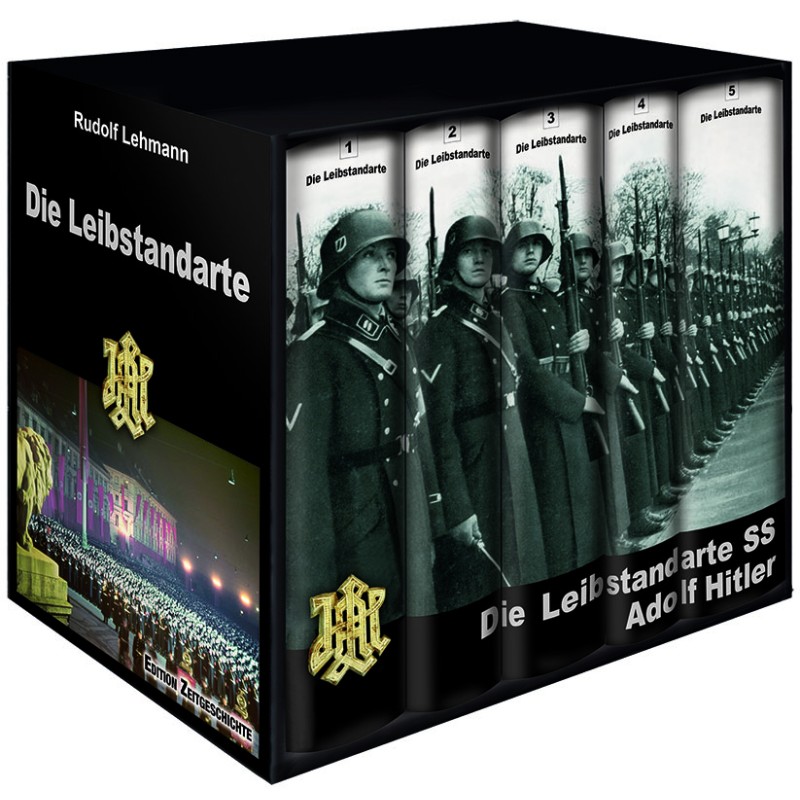 Die Leibstandarte SS Adolf Hitler