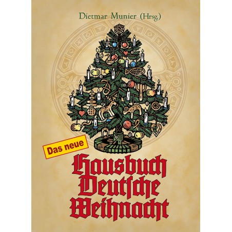 Das neue Hausbuch Deutsche Weihnacht