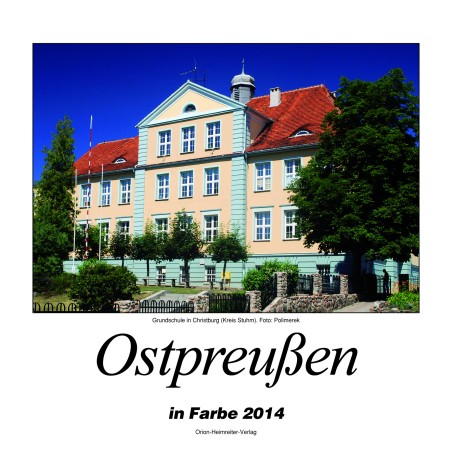 Farbbildkalender "Ostpreußen" 2014