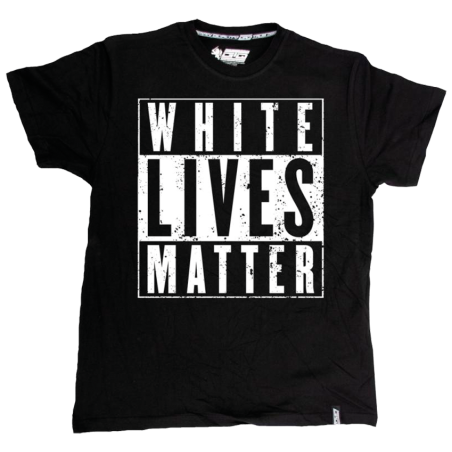 "White lives matter"