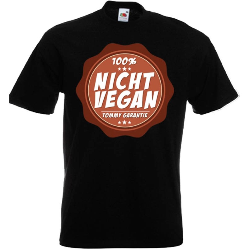 "100% nicht vegan"