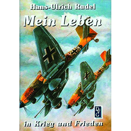 Mein Leben in Krieg und Frieden
