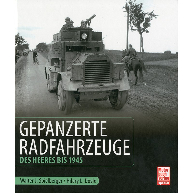 Gepanzerte Radfahrzeuge des deutschen Heeres bis 1945