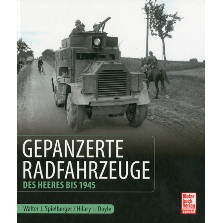 Gepanzerte Radfahrzeuge des deutschen Heeres bis 1945