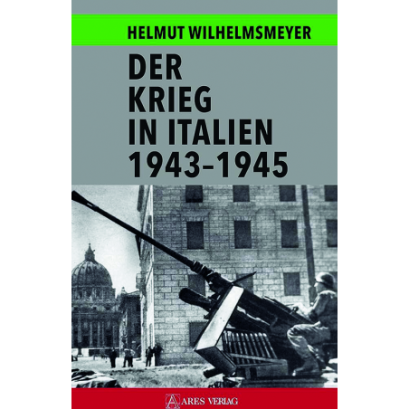 Der Krieg in Italien 1943-1945