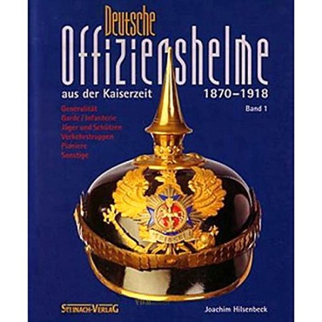 Deutsche Offiziershelme aus der Kaiserzeit 1870-1918