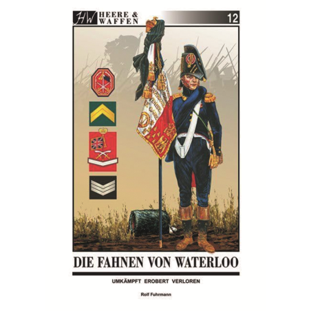 Die Fahnen von Waterloo