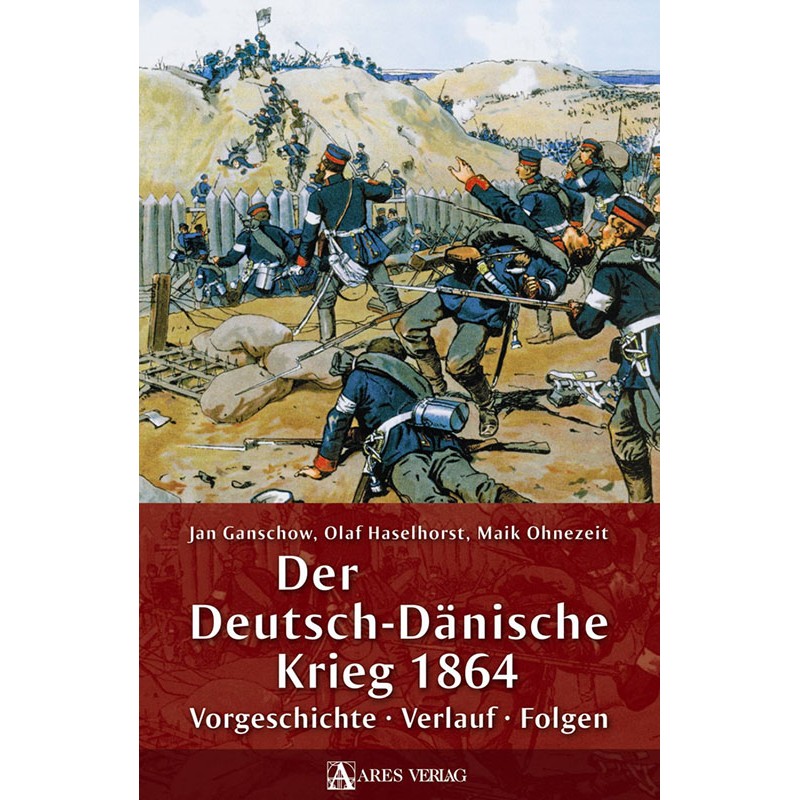 Der Deutsch-Dänische Krieg 1864