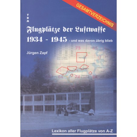 Flugplätze der Luftwaffe 1934-1945