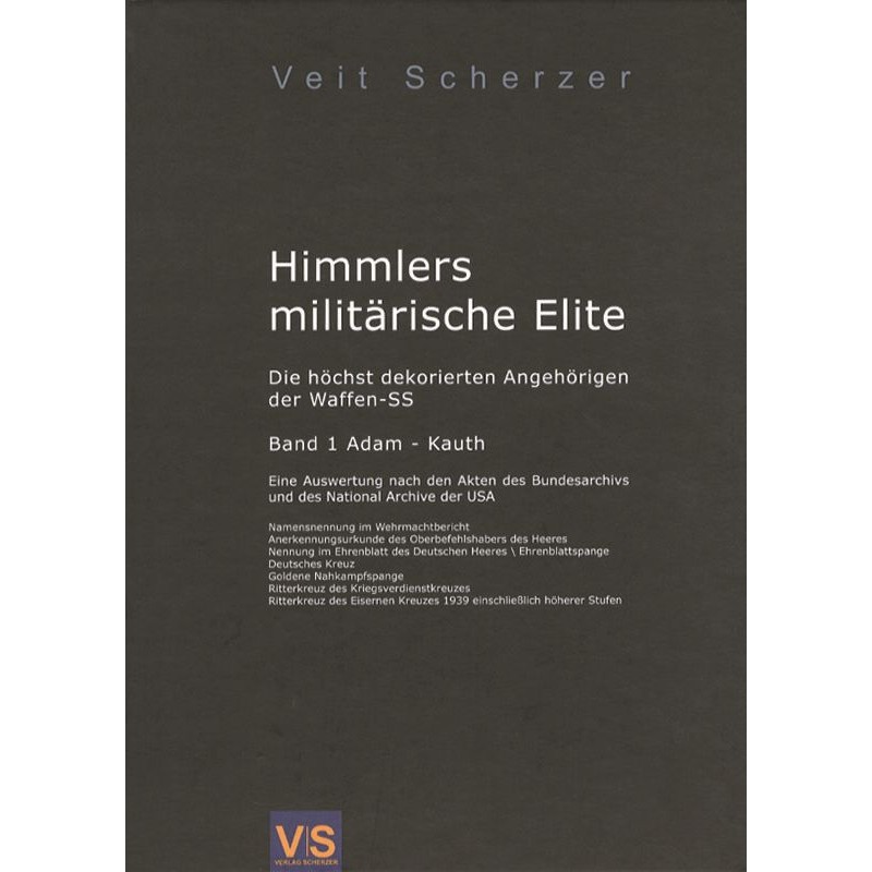 Himmlers militärische Elite