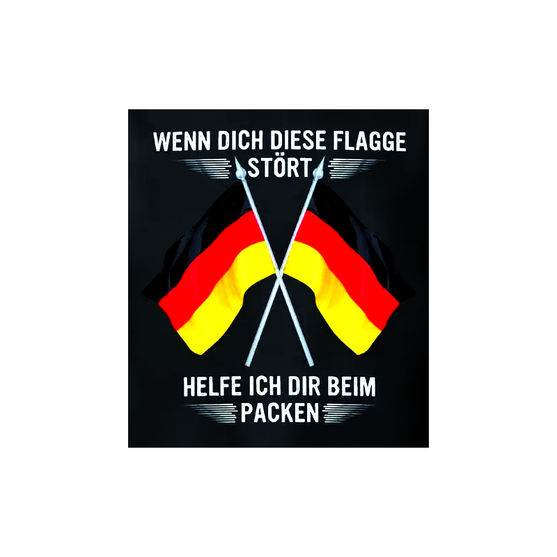 "Wenn dich diese Flagge stört"