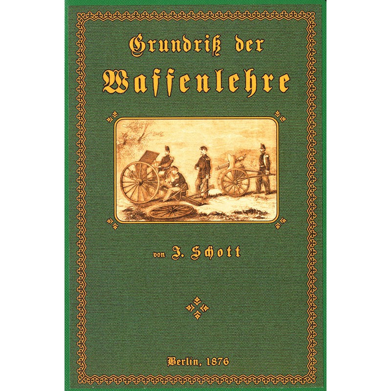 Grundriß der Waffenlehre