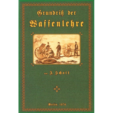 Grundriß der Waffenlehre