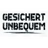 "Gesichert unbequem"