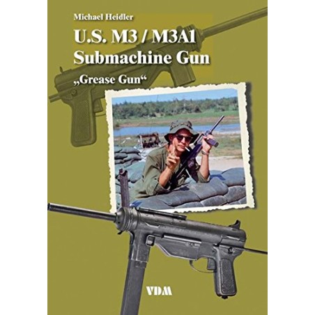 U.S M3 / M3A1 Submachine Gun - "Grease Gun"