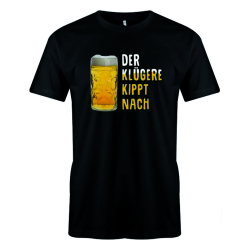 "Der Klügere kippt nach"