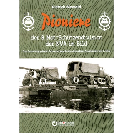 Pioniere in der 8. Motorisierten Schützendivision der