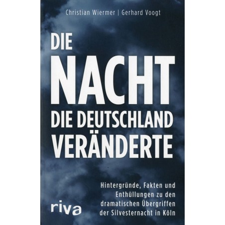 Die Nacht, die Deutschland veränderte