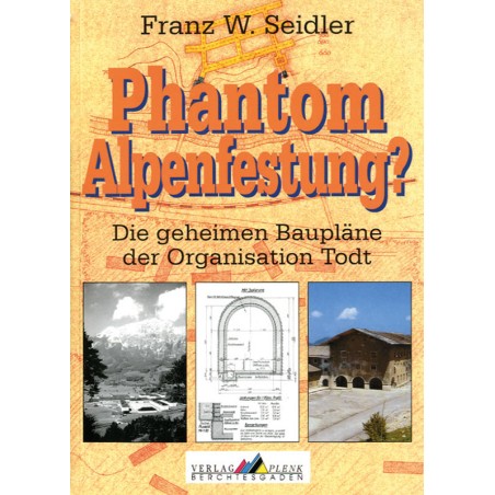 Phantom Alpenfestung?