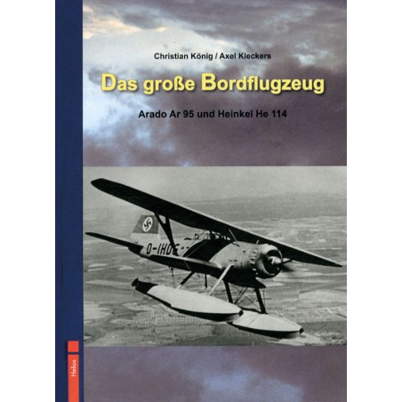 Das große Bordflugzeug