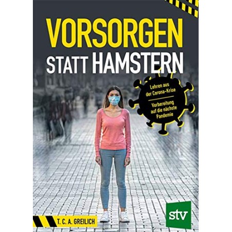 Vorsorgen statt Hamstern