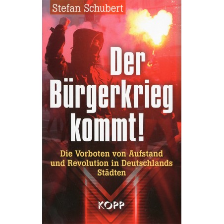 Der Bürgerkrieg kommt!