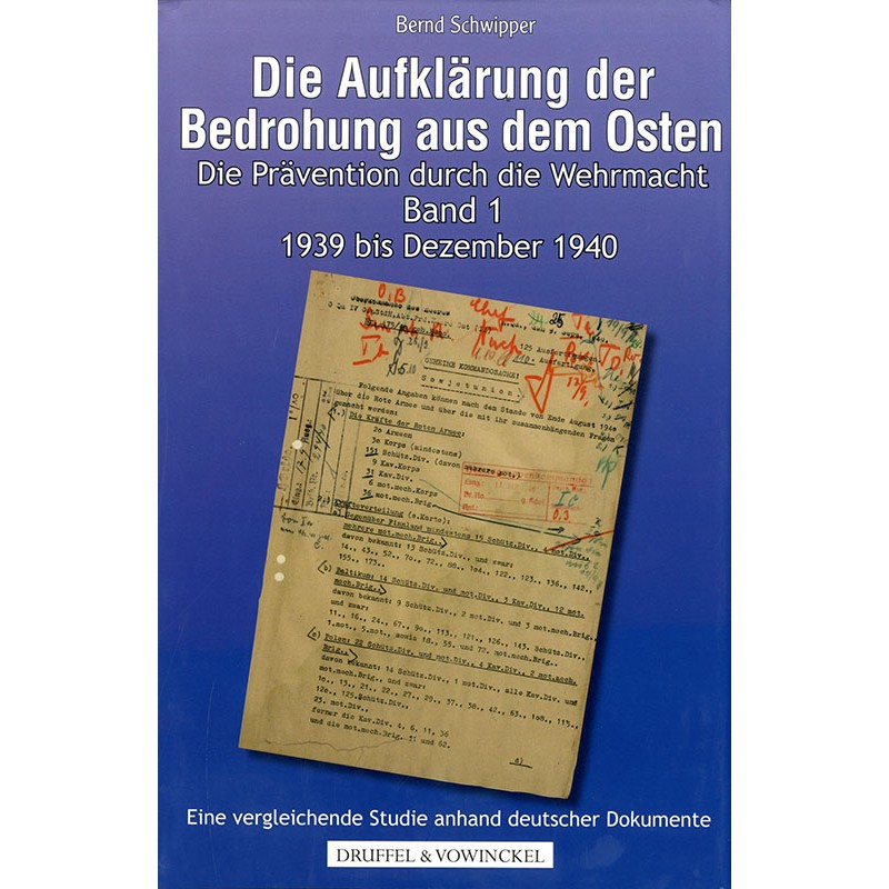 Die Aufklärung der Bedrohung aus dem Osten