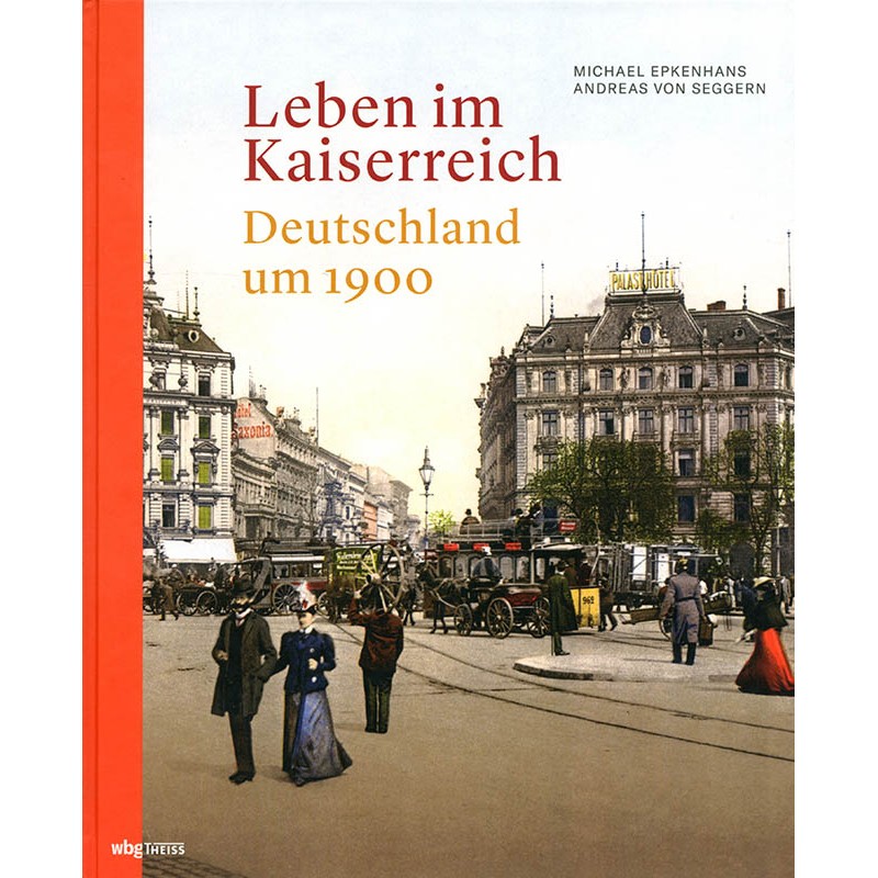 Leben im Kaiserreich