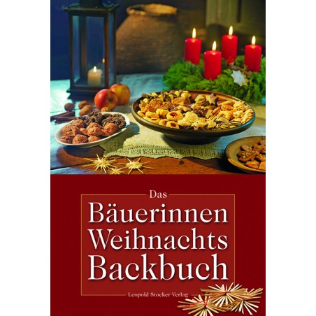 Das Bäuerinnen-Weihnachts-Backbuch