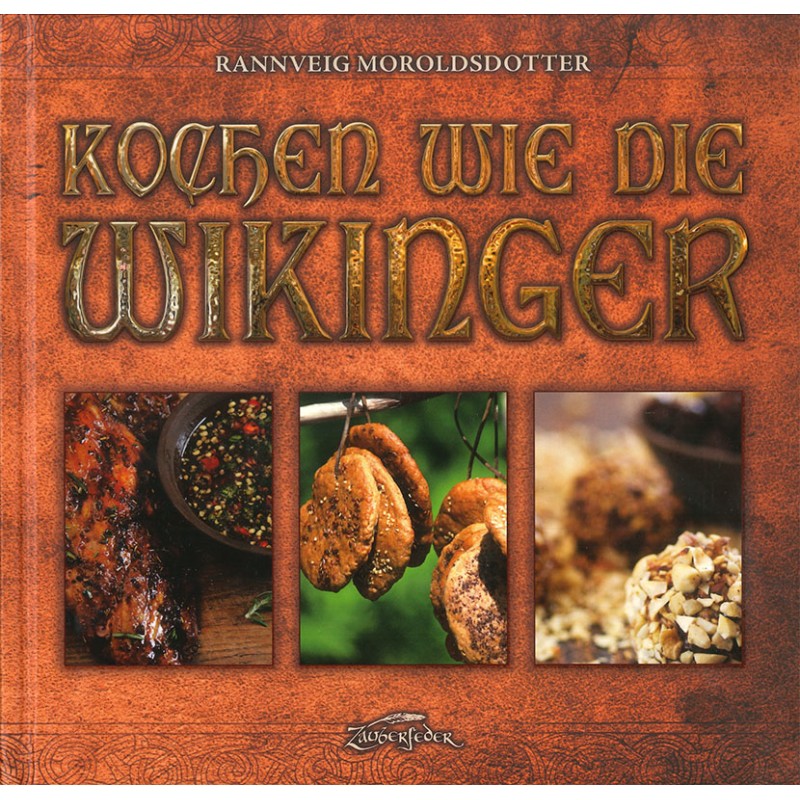 Kochen wie die Wikinger