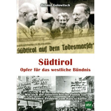 Südtirol - Opfer politischer Erpressung