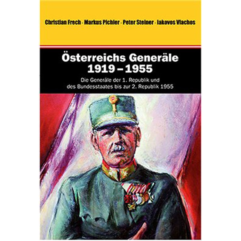 Österreichs Generäle 1919-1955