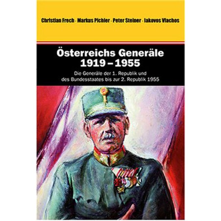 Österreichs Generäle 1919-1955