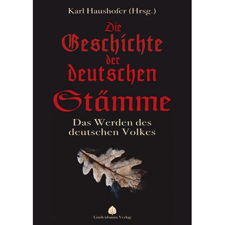 Die Geschichte der deutschen Stämme
