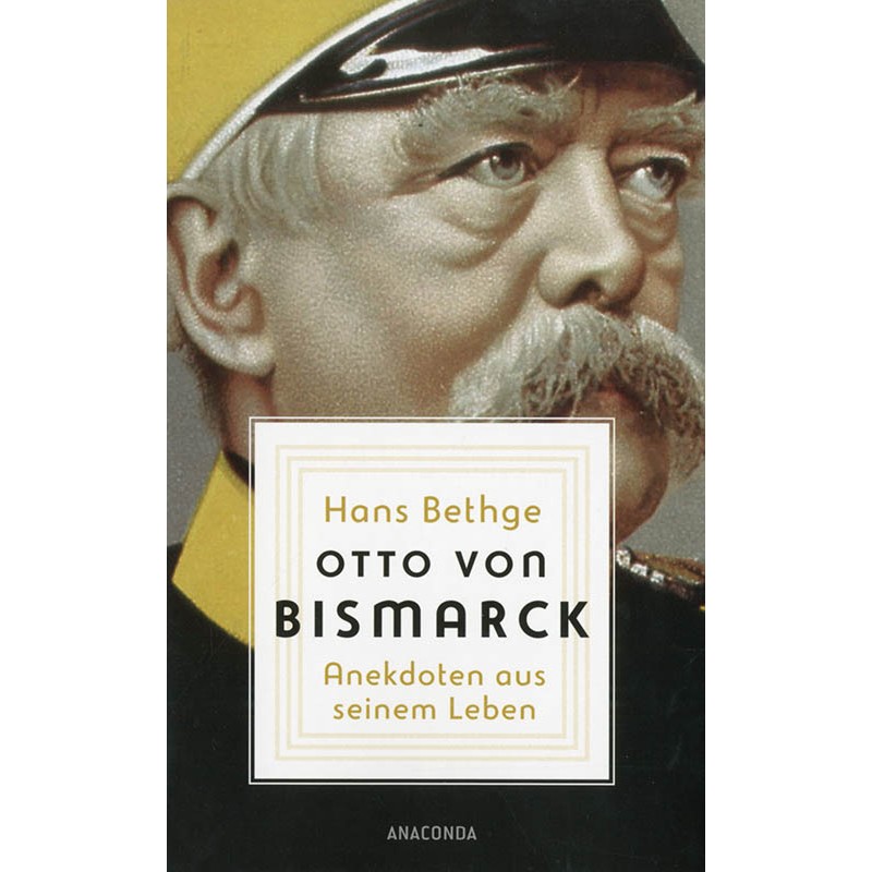Otto von Bismarck