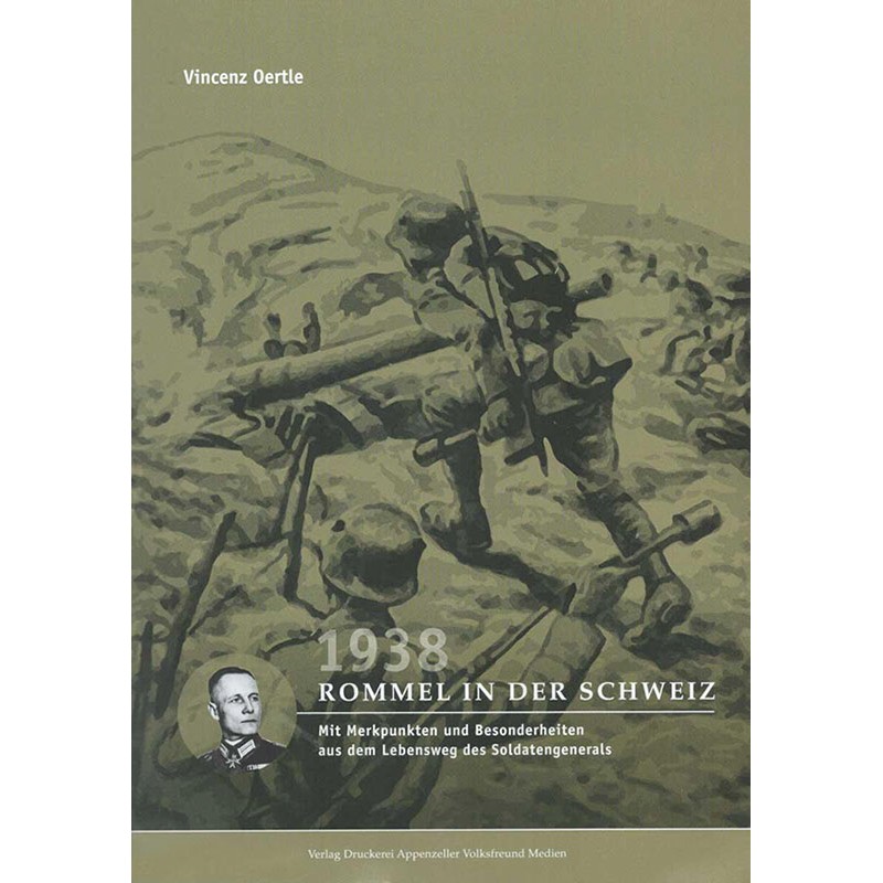 1938 - Rommel in der Schweiz