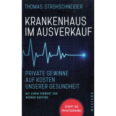 Krankenhaus im Ausverkauf