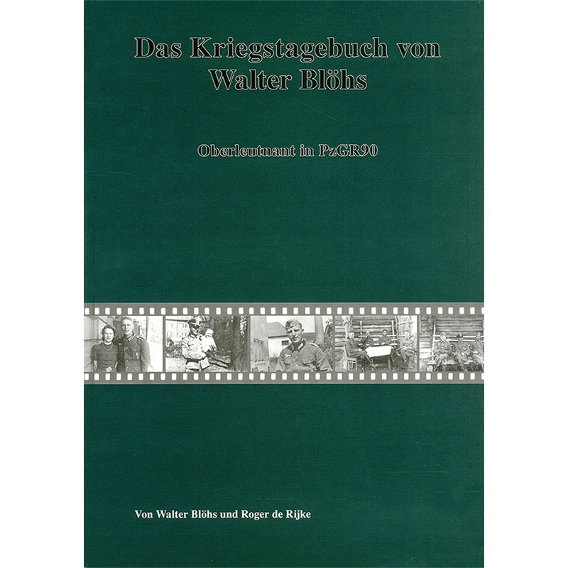Das Kriegstagebuch von Walter Blöhs