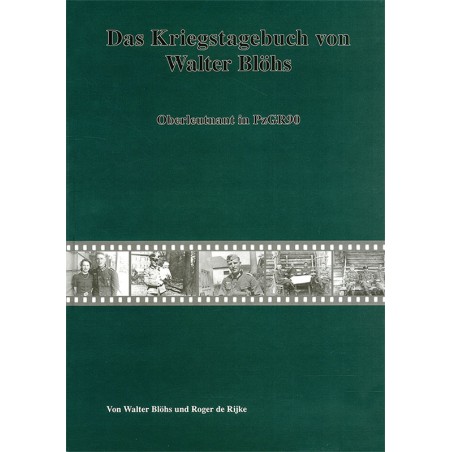 Das Kriegstagebuch von Walter Blöhs