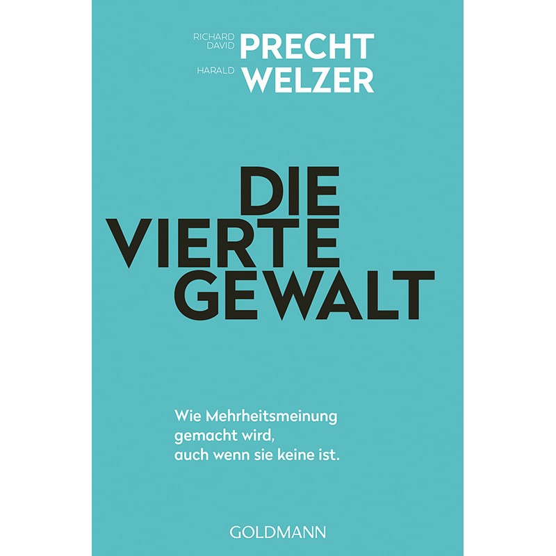 Die vierte Gewalt