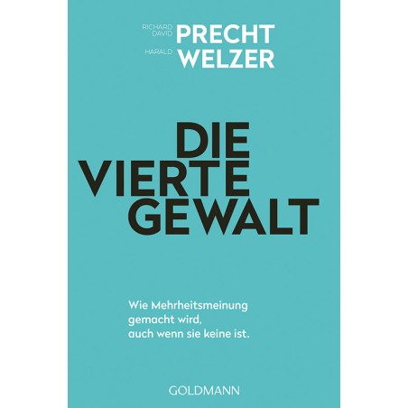 Die vierte Gewalt