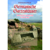 Germanische Gotteshäuser