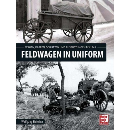 Feldwagen in Uniform