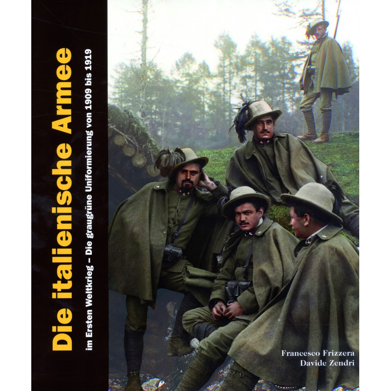 Die italienische Armee im Ersten Weltkrieg