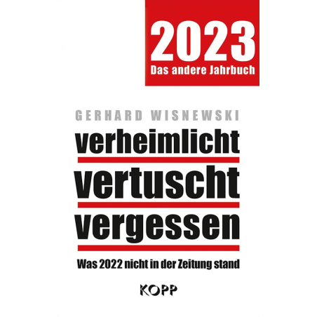 Verheimlicht - vertuscht - vergessen 2023